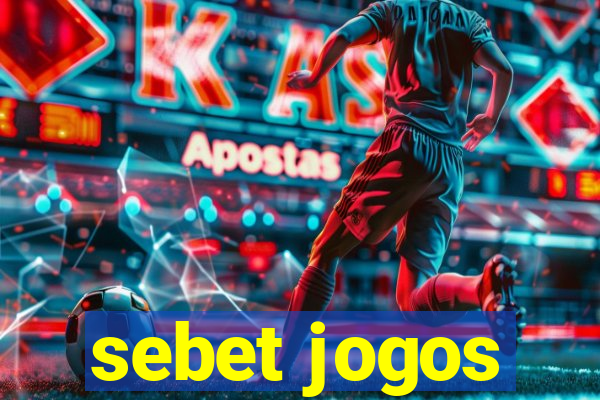 sebet jogos